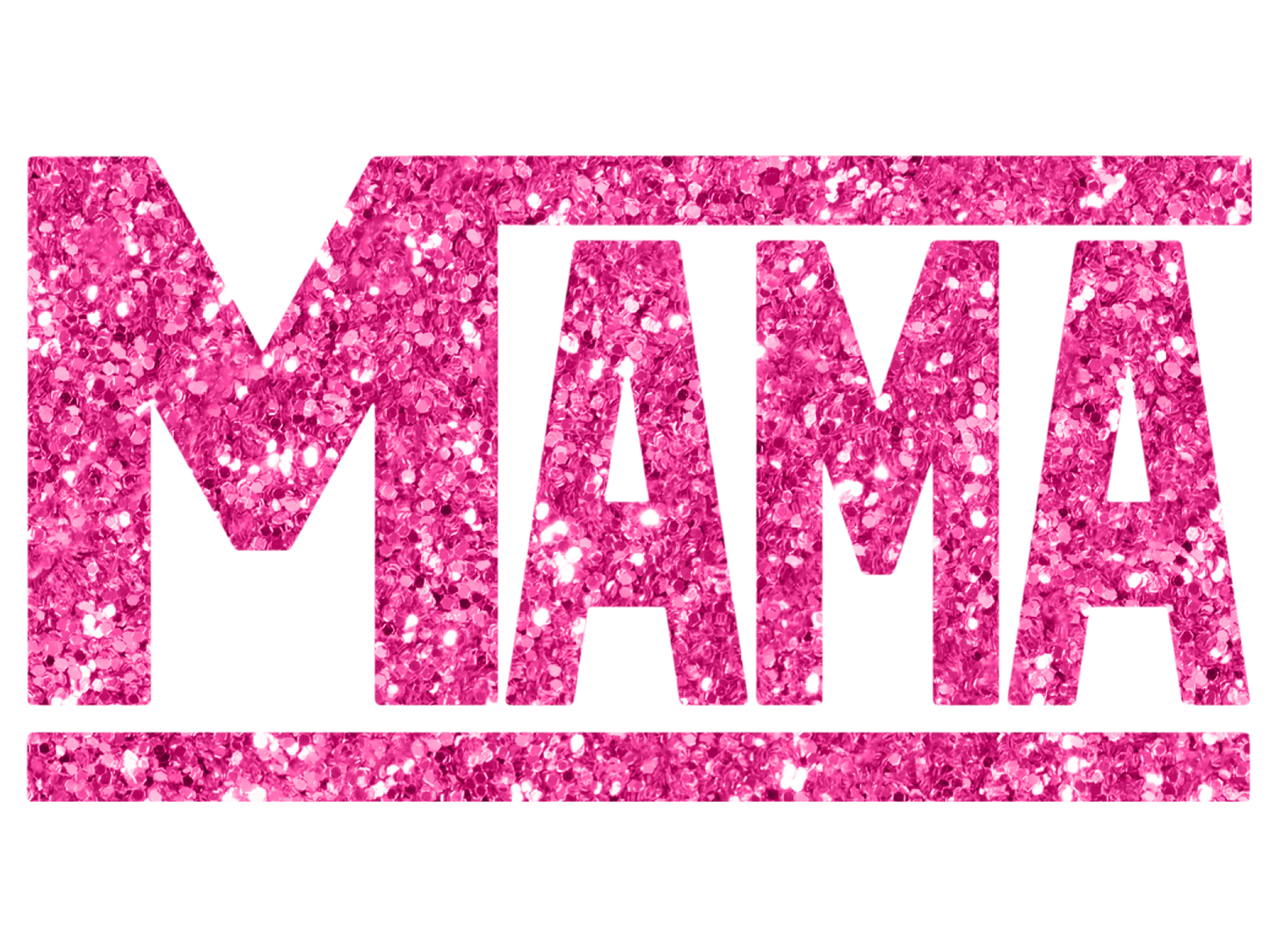 Mama pink sparkle DTF Print